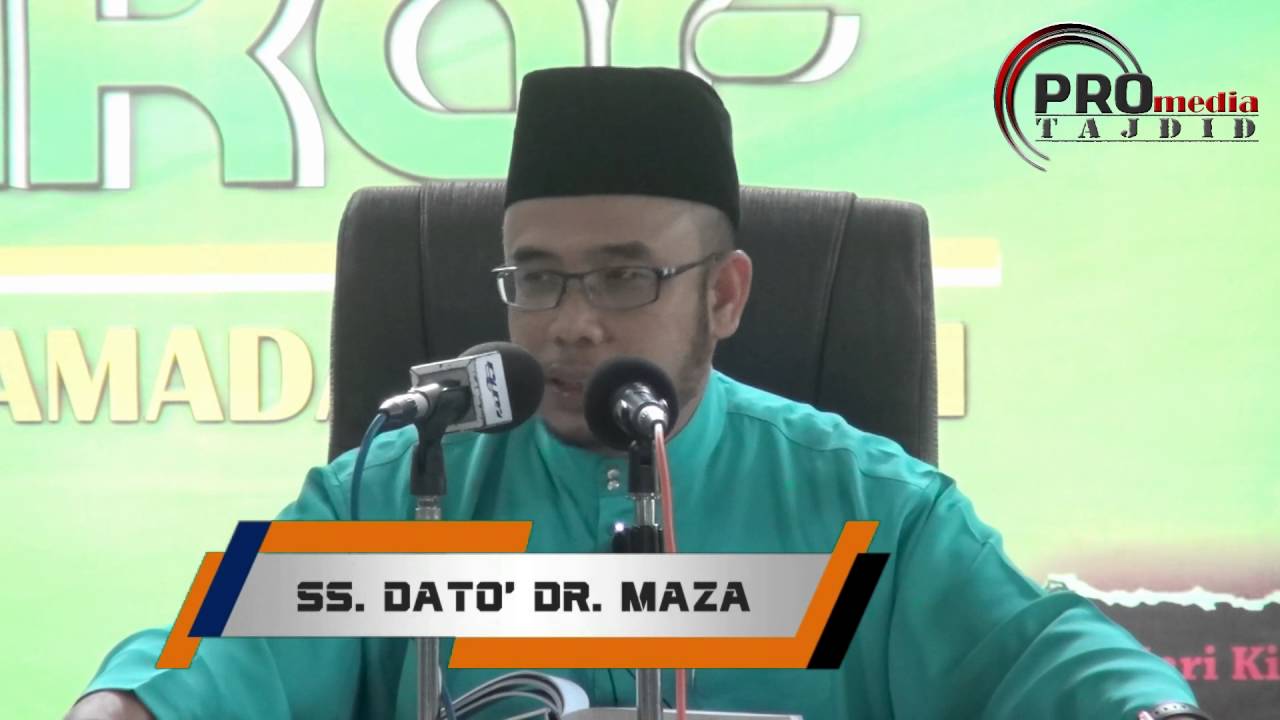 29-06-2016 SS. DATO' DR.MAZA: Mintalah Kepada Allah