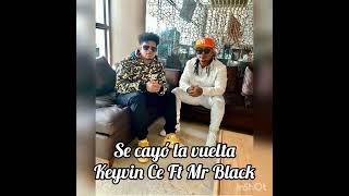 Se cayó la vuelta - Keyvin Ce Ft Mr Black (Acústico) Imperio de Cartagena