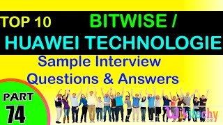BITWISE |  HUAWEI TECHNOLOGIES Top most interview questions and answers
