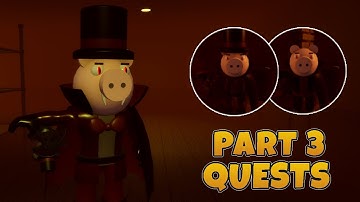 How to complete all Part 3 Howling Haunt Quests in Piggy Traumatic Experiences | Roblox