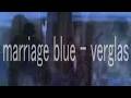 【MV】marriage blue-薄氷