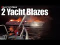 Virginia yacht destroyed in massive fire plus yacht fire in bahamas   sy news ep306