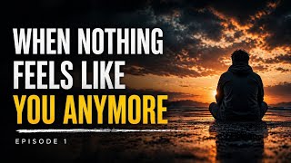 When Nothing Feels Like You Anymore | The Space Between Who You Were and Who You’re Becoming