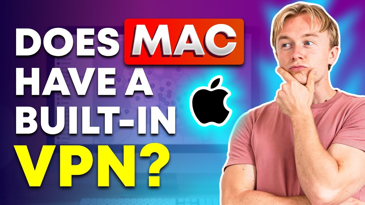 Does Mac Have A Built in VPN YouTube Does Mac Have A Built in VPN YouTube