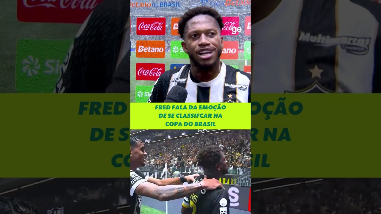FRED FALA SOBRE O SENTIMENTO DE SE CLASSIFICAR NA COPA DO BRASIL | #shorts | ge.globo