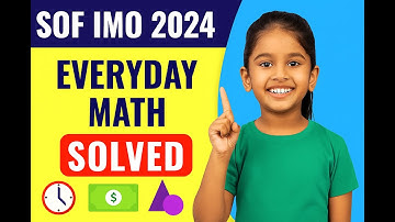 We Solved IMO 2024 Class 1 Everyday Mathematics with EXPERT Tips | Part III #OlympiadReady #maths