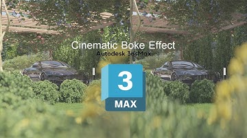 Cinematic Boke - 3dsmax