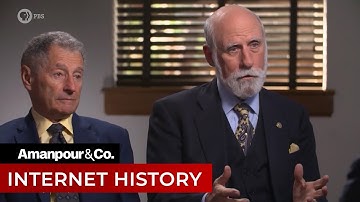 Meet the Inventors of the Internet | Amanpour and Company