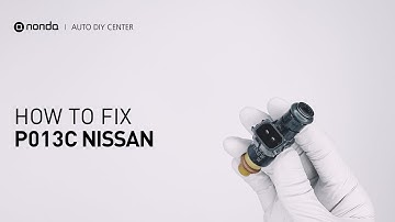 How to Fix NISSAN P013C Engine Code in 3 Minutes [2 DIY Methods / Only $8.64]