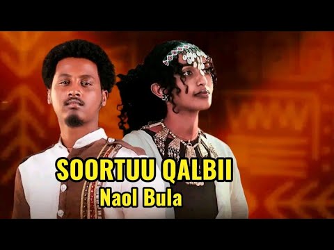 Naol Bula SOORTUU QALBII New Ethiopian Oromo Music 2025 Official Video