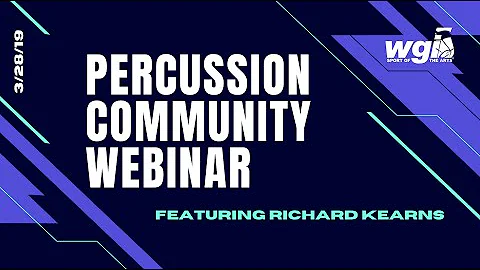 Percussion Webinar - Richard Kearns