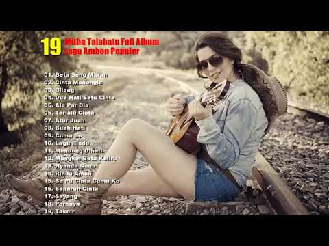 Download lagu ambon mitha talahatu sayang