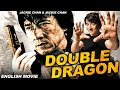 Jackie chan  jackie chan in double dragon  hollywood movie  superhit action comedy english movie