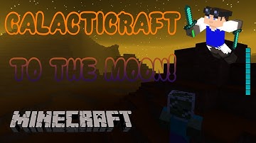Tekkit Galacticraft - To The Moon Tutorial