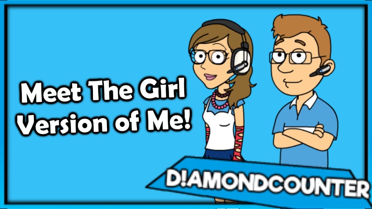 (DISOWNED) Meet The Girl Version of me! (My Girlfriend) - (DISOWNED) Meet The Girl Version of me! (My Girlfriend)

