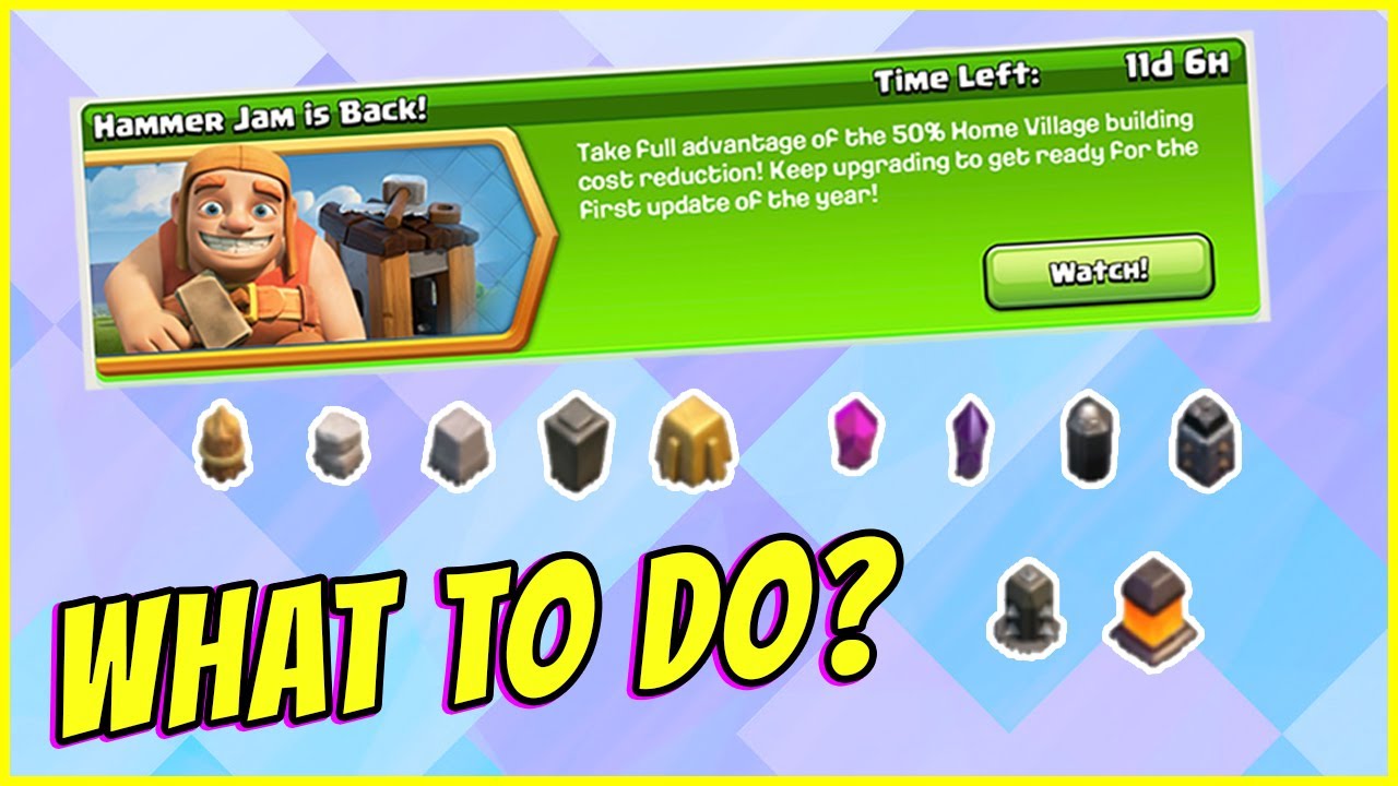 What to do in Hammer Jam Event 50 REDUCTION Clash of Clans Update