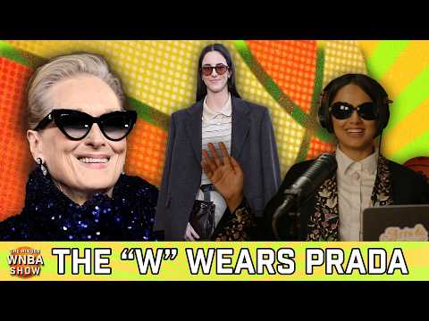 "The W Wears Prada" WNBA Season Preview