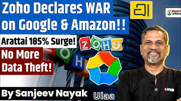 Zoho Declares War on Google & Amazon!! | Zoho Ulaa vs Google Chrome! | Arattai Surge 185X!