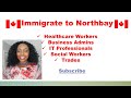 Immigrate to North Bay,  Ontario Canada - Rural Northern Immigration Pilot