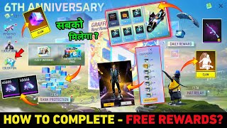 How To Complete 🔥 6th Anniversary 🥳 Free Rewards Event Free Fire | FF Max New Event Update Today screenshot 4