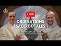 Ordination sacerdotale dedwin et nicolas  direct