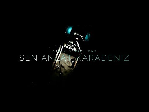 Sen Anlat Karadeniz Sinema Filmi Fragmanı | Fan Yapımı Trailer