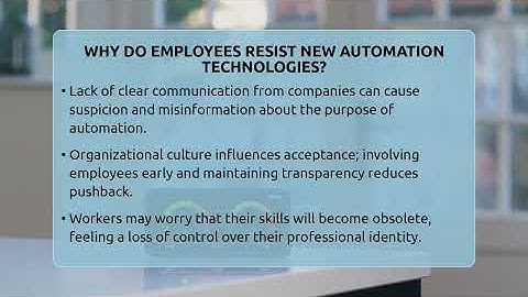 Why Do Employees Resist New Automation Technologies? - Talking Tech Trends