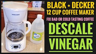 HOW TO DESCALE / CLEAN VINEGAR Black + Decker 12 Cup Mill & Brew