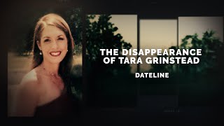 Dateline Episode Trailer: The Disappearance of Tara Grinstead | Dateline NBC