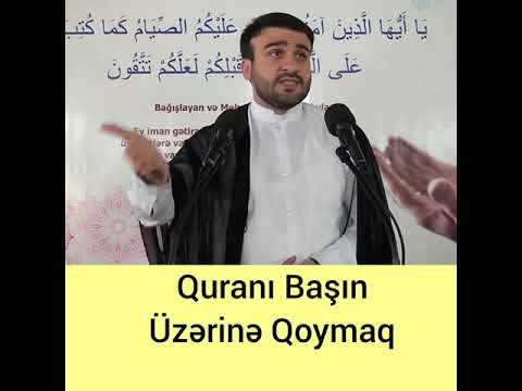 Quranı başın üzərinə qoymaq Hacı Ramil