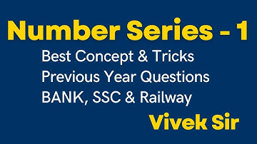 Number Series -1 || Bank | SSC | Railway | State-level | by Vivek Sir