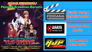 LIVE SAVANA //LEMBEYAN//PERDANA//PEMUDA Mbubahan BERSATU//CAHAYA AUDIO//
