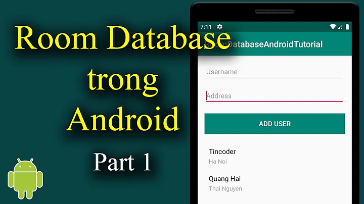 Room Database trong Android Part 1 (Insert data & Get List Data) - [Android Tutorial - #26]