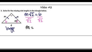 9.3 Special Right Triangles (45-45-90) Video 2