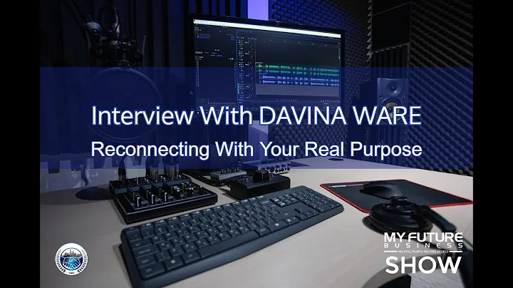 My Future Business Interview with DAVINA WARE