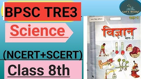BPSC TRE3||BPSC Science SCERT+NCERT || Class 8th ||Science||Chapter wise with questions|| Part-1