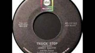 Jerry Smith - Truck Stop