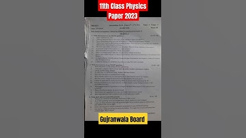 11th Class Physics Gujranwala Board First Time Paper 2023 #shorts #short #viral