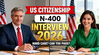 2026 U.S. Citizenship Interview | Real Questions &amp; Model Answers You SHOULD Know #n400