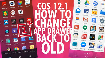 Cyanogen OS 12.1 [COS 12.1] - How To Change App Drawer Back To Old (Oneplus One)