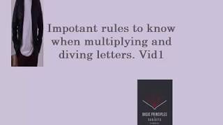 Intro to rules on Multiplying and Dividing terms