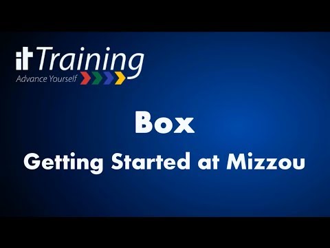 Box: Getting Started at Mizzou