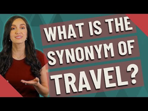 What is the synonym of travel?