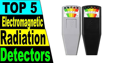 TOP 5 Best Electromagnetic Radiation Detectors Review 2021