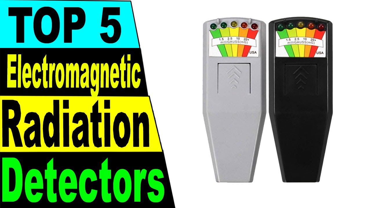TOP 5 Best Electromagnetic Radiation Detectors Review 2021