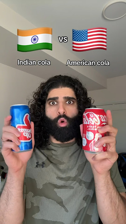 Indian cola vs American cola