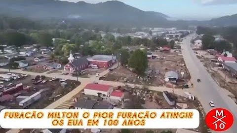 Furacão Milton o pior furacão atingir os EUA em 100 anos - Myx 10