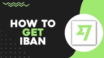How to Get IBAN on Wise (Quick & Easy)
