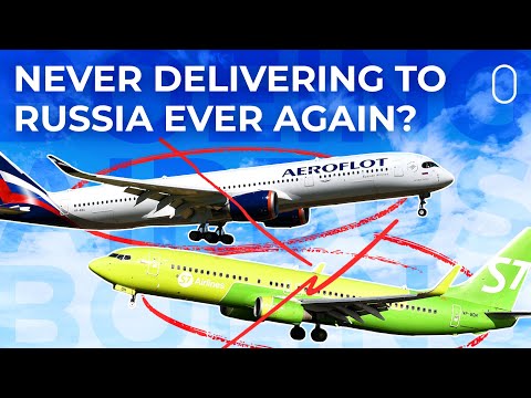 Boeing And Airbus Aircraft Unlikely To Be Delivered To Russia Again