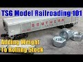 Model Railroading 101 Ep. 19 Adding Weight To Railcars For Beginners